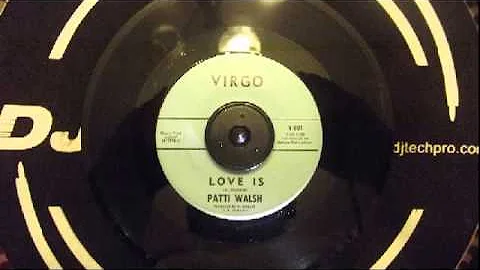 patti walsh     love is