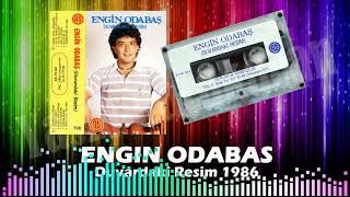 Engin Odabas - Duvardaki Resim 1986 ▶Farkli Baski