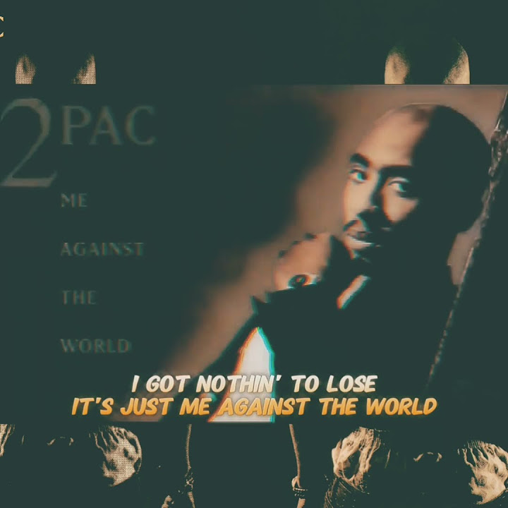 Download 2pac Me Against The World Lyrics 2Pac - Me Against The World (NERVEDJS)(Intro Outro)(Lyrics) #2Pac #