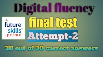 digital fluency final test attempt 2 answers #2022 #nep #new