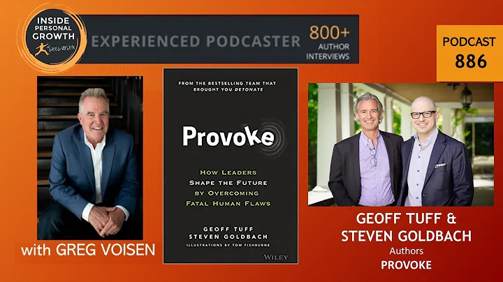 Podcast 886: Provoke with Geoff Tuff and Steven Go...