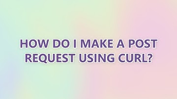How do I make a POST request using curl? (3 SOLUTIONS!!)
