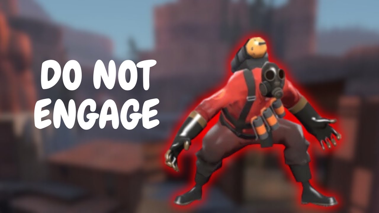 Do not engage the friendly pyro. - YouTube