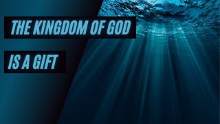 The kingdom of God is a gift, by Neville Goddard with background music.