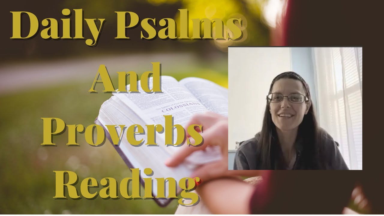 Day 30 Reading - Psalm 145-150, Prov 31