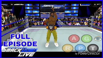 WWE & WR3D - SmackDownLive FULL Episode: April 9, 2019: New WR3D mod link 2K20