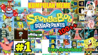 POLOSAN MEME SPONGEBOB SQUAREPANTS 100  part1 | KUMPULAN  MEME 2024