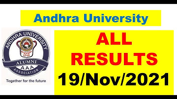 ANDHRA UNIVERSITY ALL RESULTS || 19/Nov/2021