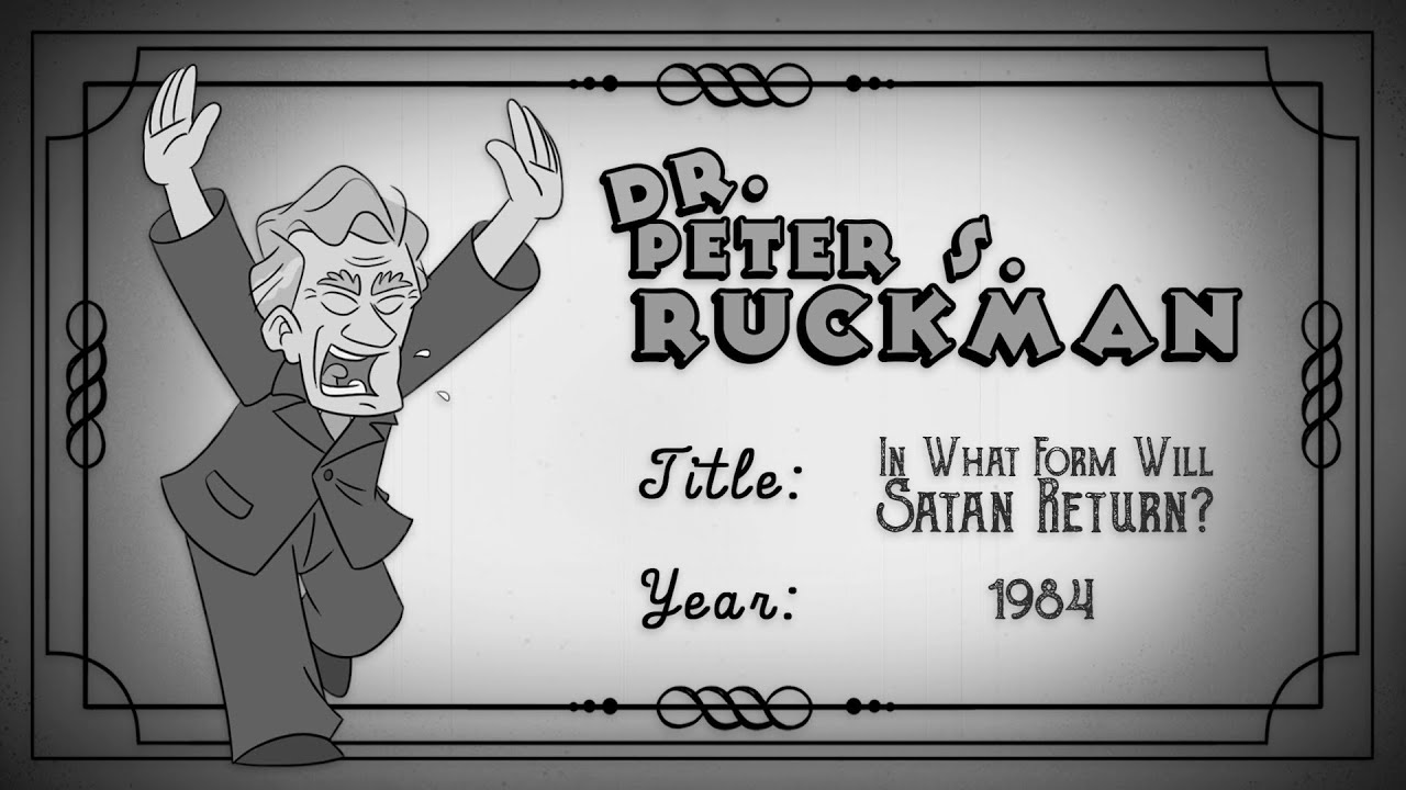 What Form Will Satan Take When He Returns in Power on the Earth? | Dr. Peter S. Ruckman