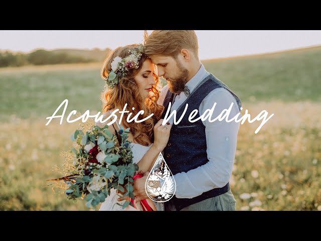 Acoustic Wedding 💒 - An Indie/Folk/Pop Love Playlist for your special day class=