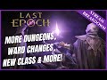 More dungeons ward changes new class and more  dev stream recap  last epoch