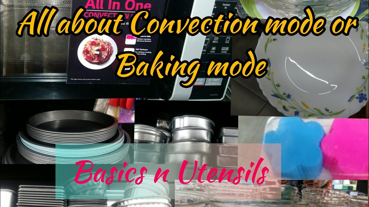 Convection mode basics n Utensils how to use convection mode in