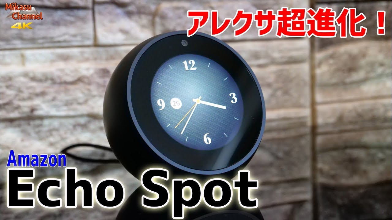 Amazon Echo spot] The Alexa with a screen was amazing! [4K
