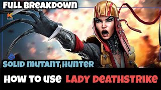 How to use Lady deathstrike effectively |Full Breakdown| - Marvel Contest of Champions
