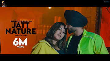 Jatt Nature : Shahnaz Gill New Song 2022  | Gursanj | New Punjabi Song 2022 | Big Sound