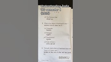 Understanding India UG Semester 1 Question paper with answer key 2025 BBMKU #bbmku_dhanbad #exam