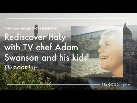 Trafalgar Moments of Perspective | Rediscover Italy with TV chef Adam Swanson and his kids