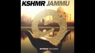 Kshmr - jammu (ugonoiz3 & ness mejia ...