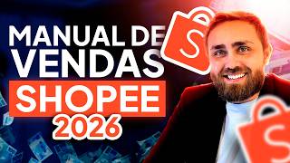 Como Vender na Shopee  em 2026: : O Manual Atualizado para Faturar R$ 130 Mil por Mês