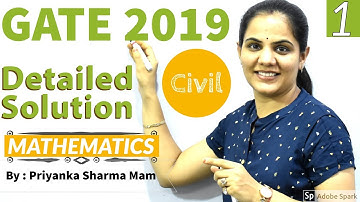 GATE 2019 Exam Solution I Civil Eng. I MATHEMATICS
