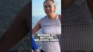 Missing D.C. mother case: Homicide detectives take over