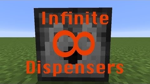 Infinite Dispensers! 1.8