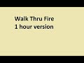 Vicetone - Walk Thru Fire ft. Meron Ryan  1 Hour Version
