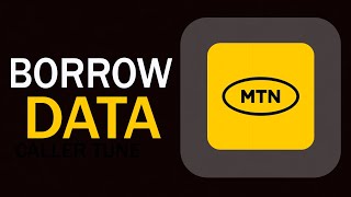 HOW TO BORROW DATA ON MTN | 2025 MTN UPDATES