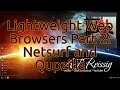 Navigateurs web lgers partie 2 netsurf et qupzilla