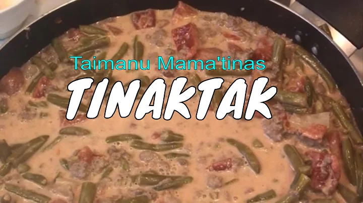Taimanu Mamatinas Tinaktak | How to Make Tinaktak