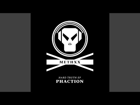 Phaction — Hard Truth