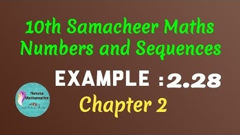 10th Samacheer Maths chapter 2 Example 2.28