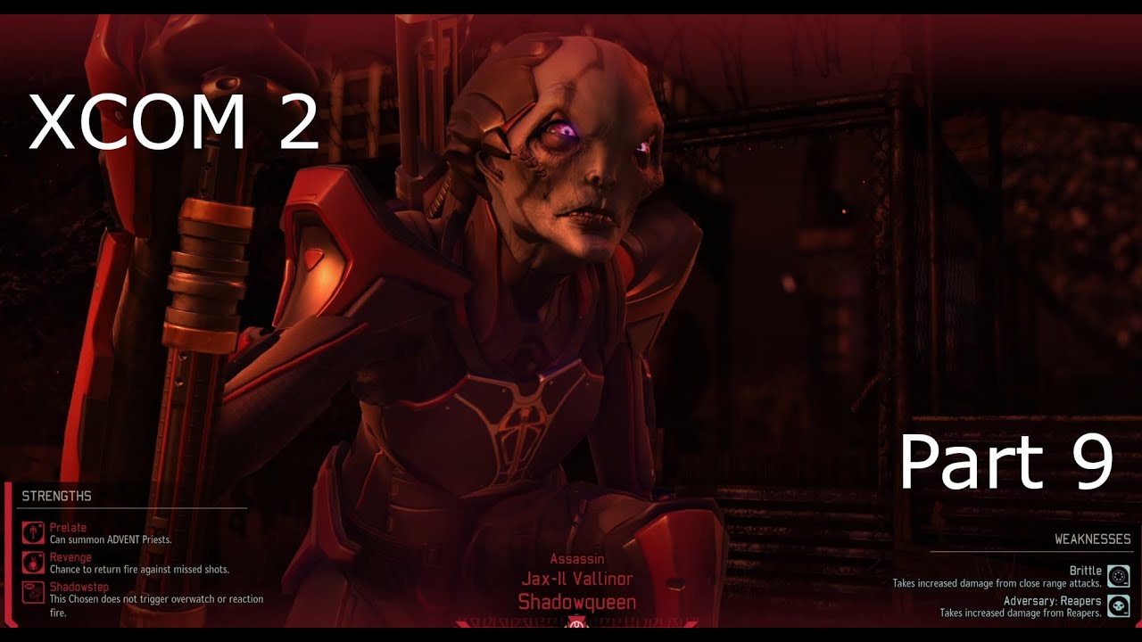XCOM 2 War of the Chosen: Part 9- Ah yes, the air has been enraged ...