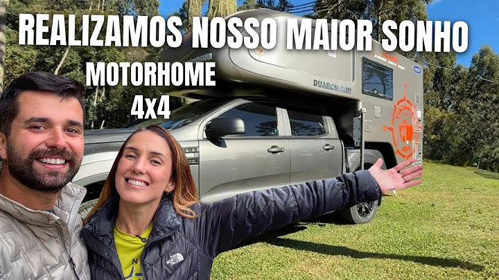 Pegamos nosso novo motorhome! A casa que vai rodar o Brasil!