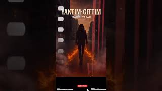 🔥 “Yaktım Gittim” – En Güçlü Ayrılık Şarkısı🎵