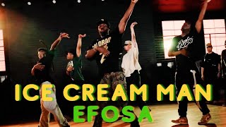 Efosa - Ice Cream Man (Dance Class) Choreography by Calvit Hodge | MihranTV