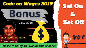 Set on and Set off in case of Payment of Bonus | Code on wages 2019 Episode # 5