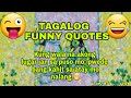 Tagalog Funny Quotes | Pinoy Jokes | Good Vibes | Love Yurds