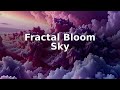Fractal Bloom Sky | Dream Flow | Soft Horizon