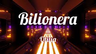 Bilionera - Otilia Bruma (Lyrics)