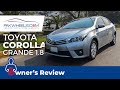 Toyota Corolla Grande 1.8 | Owner's Review | PakWheels