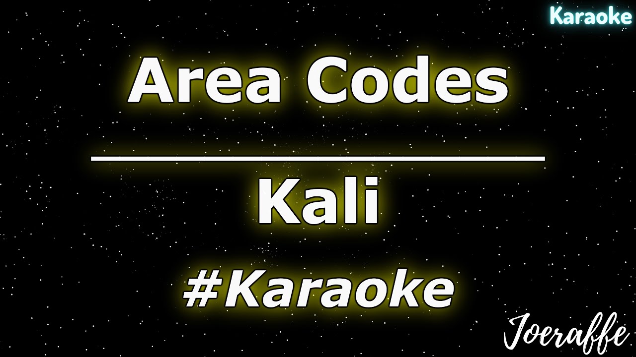 Kali   Area Codes Karaoke