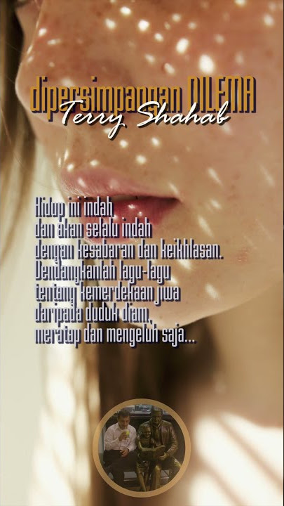 DIPERSIMPANGAN DILEMA : Terry Shahab :  Shorts : Story 30sec : WA : IG