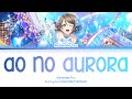 海空のオーロラ (Ao no Aurora) — Watanabe You | FULL LYRICS (KAN/ROM/中/ENG)