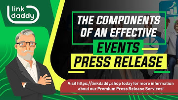The Components of an Effective Events Press Release