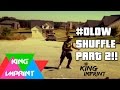 Dlow Shuffle Part 2 created by @BopKingDlow