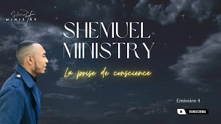 Shemuel Ministry - Emission 4 - Octobre 2023