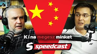 Speedcast (S01E12): Kína megesz minket