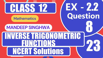 Class 12 Ex 2.2 Q8 Math | Inverse Trigonometry | Ex 2.2 Class 12 Math #InverseTrigonometricFunction