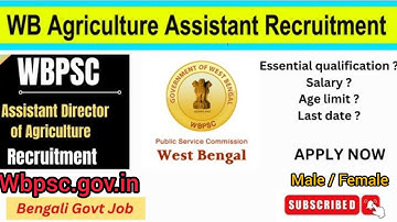 Wbpsc ada recruitment 2023/WBPSC Assistant Director of agriculture Notifications out 2023#wbpsc